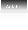 Anfahrt